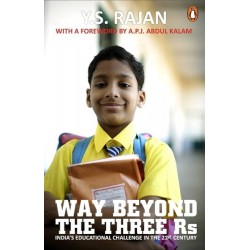 Way Beyond The Three Rs. Indias Education Challenge In the 21st Century