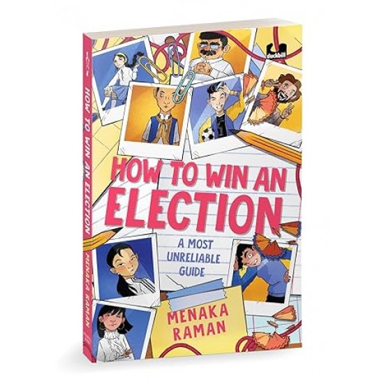 How To Win An Election: A Most Unreliable Guide