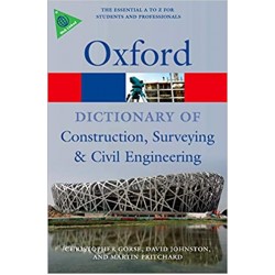 OXFORD DICT OF CONST SURVET and CIVIL ENGG