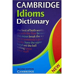 CAMBRIDGE IDIOMS DICTIONARY
