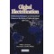 Global Electrification: Multinational Enterprise and International Finance in the History of Light and Power, 18782007 (Cambridge Studies in the Emergence of Global Enterprise)