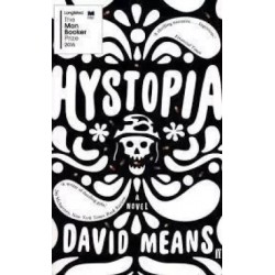 Hystopia (Longlisted For The Man Booker Prize 2016) (Lead Title)