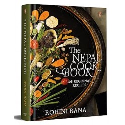 The Nepal Cookbook:108 Regional Recipes