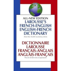 LAROUSSE’S FRENCH-ENGLISH- ENGLISH-FRENCH DICTIONARY