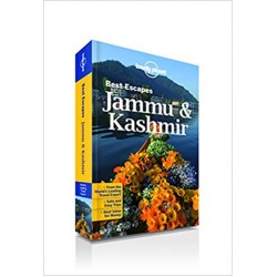 Lonely Planet Best Escapes: Jammu & Kashmir