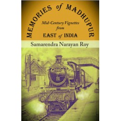 Memories of Madhupur