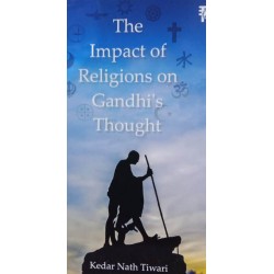 The Impact of Religions on Gandhi's Thought
