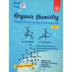 Organic Chemistry Simple Self-Learning Approach Through Logic Part 1