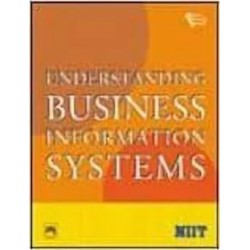 UNDERSTANDING BUSINESS INFORMATION SYSTEMS