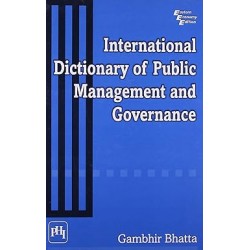 INTERNATIONAL DICTIONARY OF PUBLIC MANAGEMENT