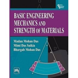 BASIC ENGINEERING MECHANICS & STRENGTH OF MATERIALS
