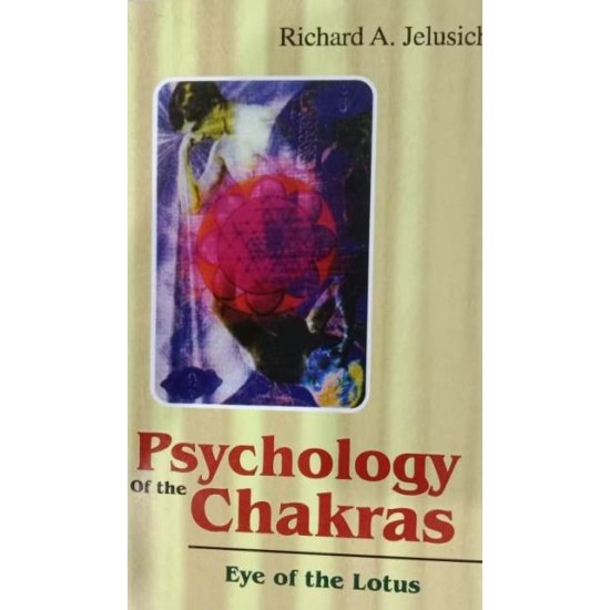 Psycholigy of the Chakras