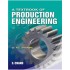 A Textbook Of Production Engineering