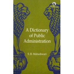 A Dictionary Of Public Administration