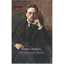 Anton Chekhov- 100 Selected Stories