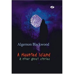 A Haunted Island & other ghost stories