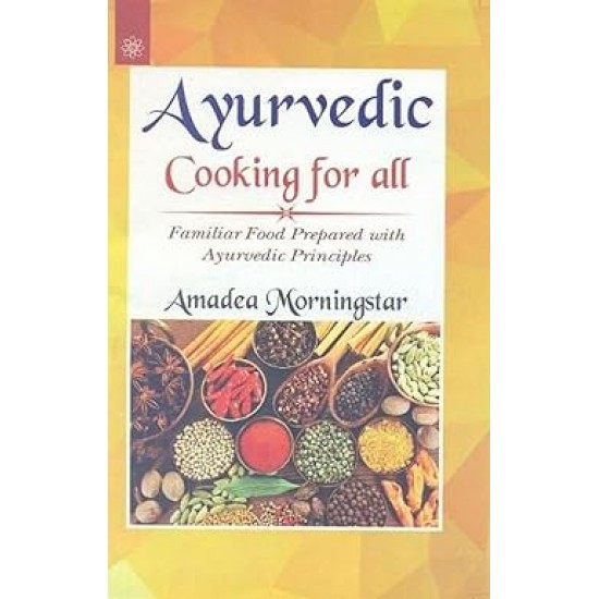 AYURVEDIC COOKING FOR ALL 