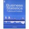 Business Statistics : Problems & Solutions