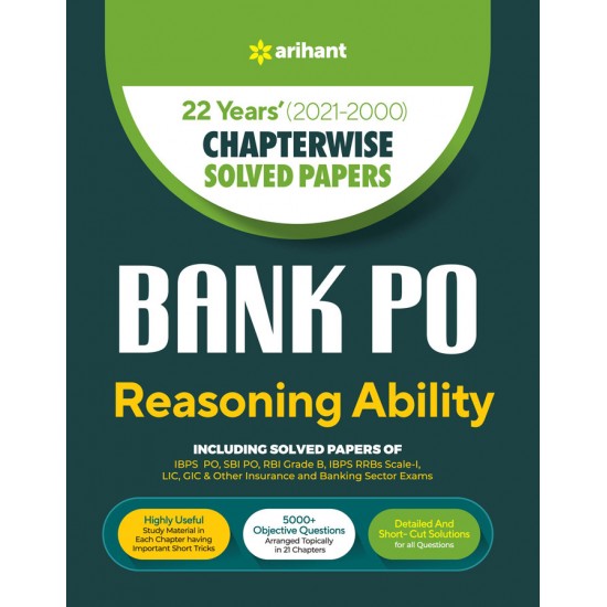 22 Years' (2021-2000) Chapterwise Solved Papers BANK PO Reasoning Ability