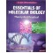 Essentials Of Molecular Biology-Theory & Practical