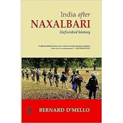 India After Naxalbari:: Unfinished History