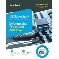 All in one- Informatics Practices for CBSE Exam Class 11