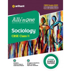 All In One-Sociology For CBSE Exams Class 11th