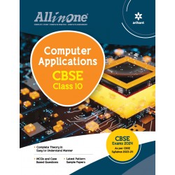 All In One- Computer Application For CBSE Exams Class 10