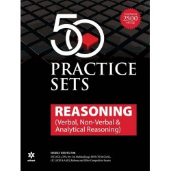 50 Practice Sets Reasoning ( Verbal., Non Verbal & Analytical Reasoning )