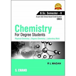 Chemistry For Degree Students ( B.Sc. Semester 2)
