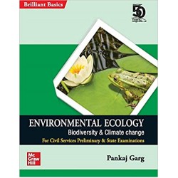 Environmental Ecology : Biodiversity & Climate Change (For Civil Services Preliminary & State Examin