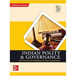 Indian Polity And Governance : For Civil Services Preliminary & State Examinations