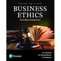 Business Ethics : An Indian Perspective