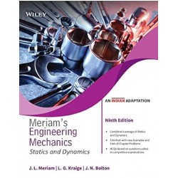 Meriams Engineering Mechanics Statics And Dynamics (An Indian Adaptation)