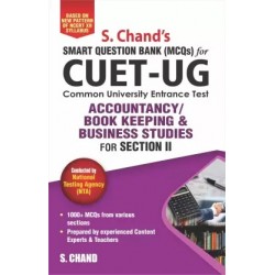 Smart Question Bank (MCQs) For CUET- UG Accountancy/ Book Keeping & Business Studies : For Section 2