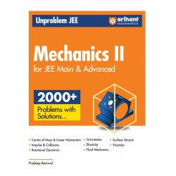 Unproblem Jee - Mechanics Ii For Jee Main & Advanced