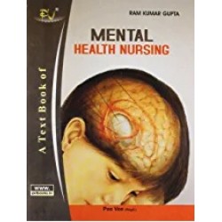 A Text Book Of Mental Health Nursing