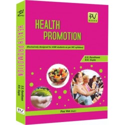 Health Promotion (Exclusively Desined For ANM Students As Per INC Syllabus)