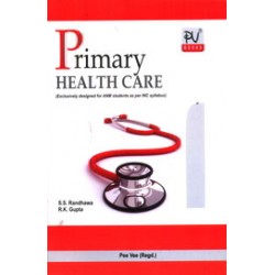 Primary Health Care (Exclusively Desined For ANM Students As Per INC Syllabus)