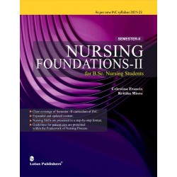 Nursing Foundations Semester 2 For B.Sc. Nursing Students