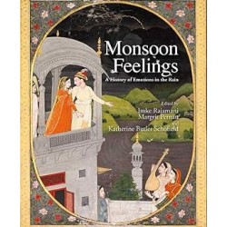 Monsoon Feelings: A History Of Emotions In The Rain