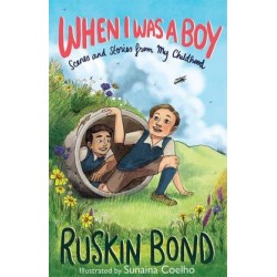 When I Was A Boy: Scenes And Stories From My Childhood