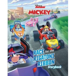 Disney Mickey and the Roadsters Racers Mickey’s  Race for the Rigatoni