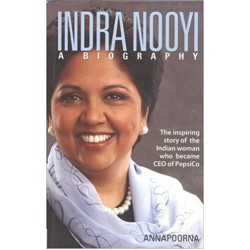 Indra Nooyi - A Biography