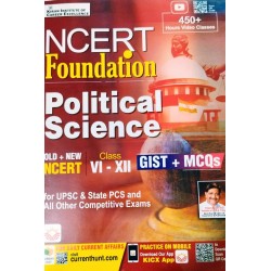 NCERT Foundation Political Science Class VI-XII