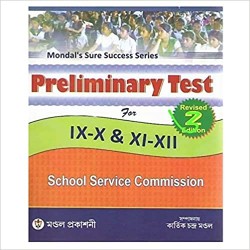 Mondal's Sure Success Series Preliminary Test for Class-IX-X & XI-XII 5th Edition School Service Commission