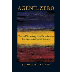 Agent_Zero: Toward Neurocognitive Foundations for Generative Social Science  